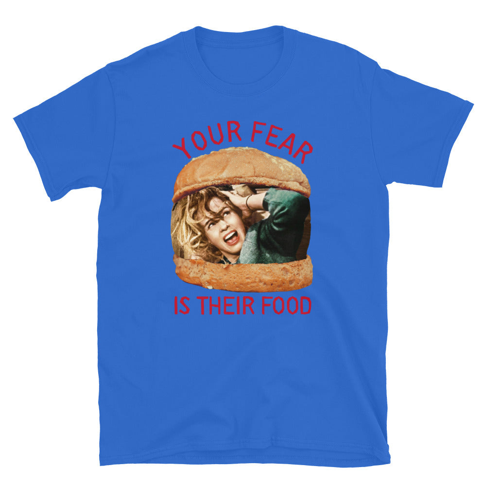 Your Fear Is Their Food TShirt - Royal Color - https://ascensionemporium.net